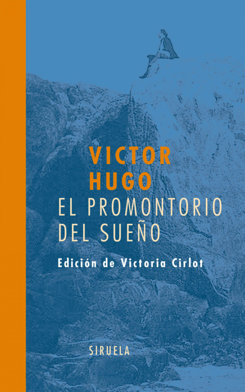 El promontorio del sueño (Promontorium somnii) - Hugo, Victor