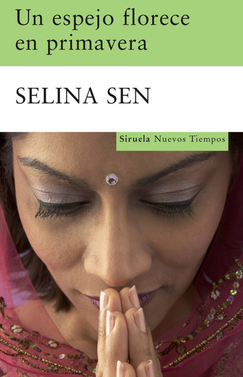 Un espejo florece en primavera - Sen, Selina