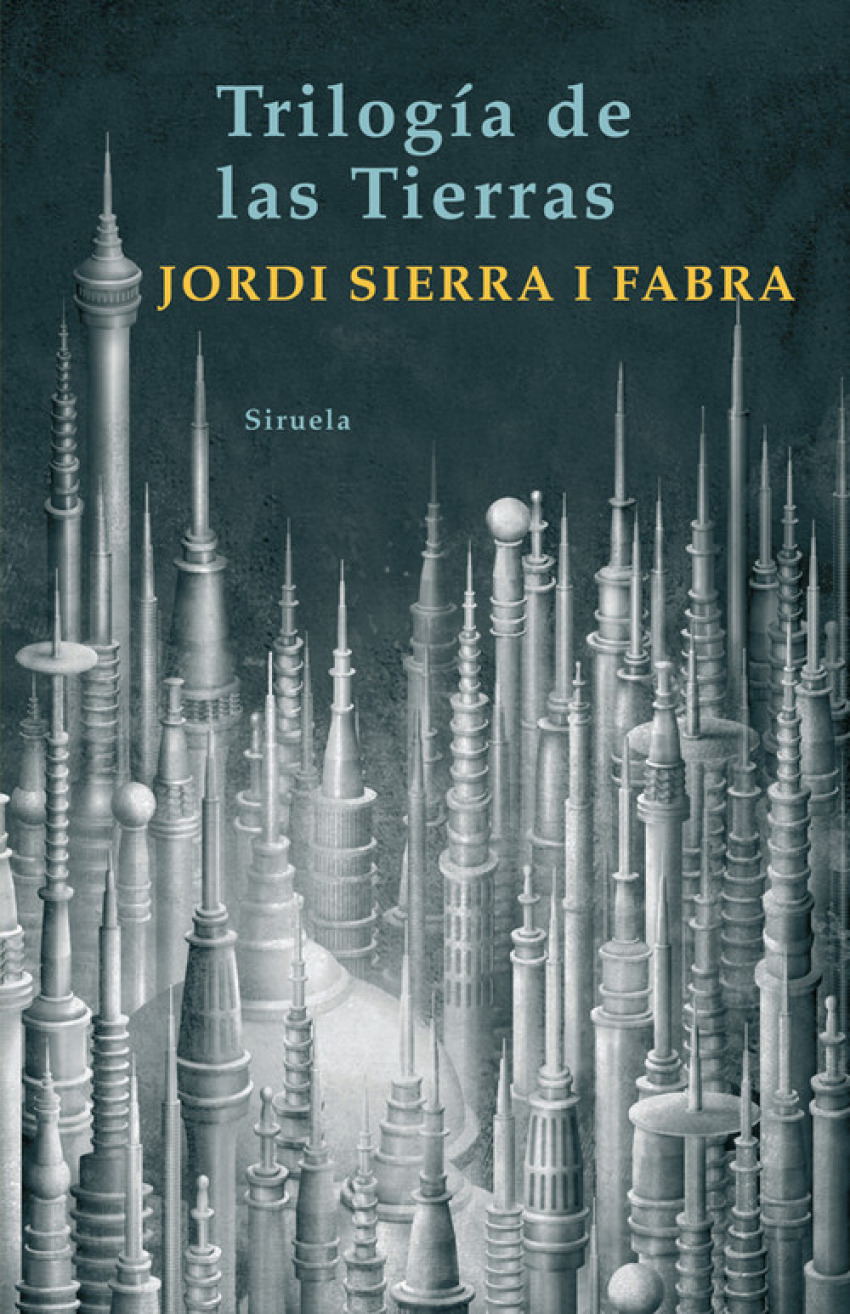 Trilogía de las Tierras - Sierra i Fabra, Jordi