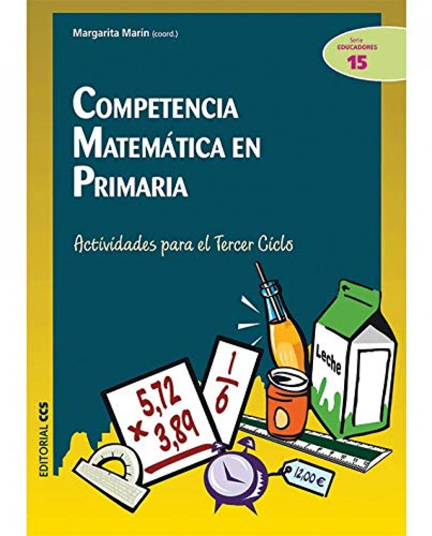 Competencia matematica en Primaria Actividadespara el tercer ciclo - Marín, Marargarita