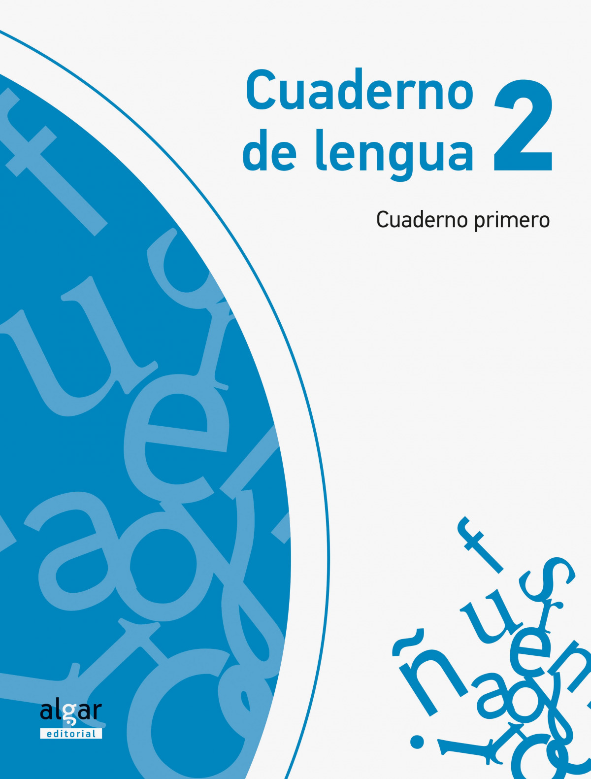 Cuaderno lengua 1 trimestre 2ºprimaria proyecto Explora - Aa.Vv.