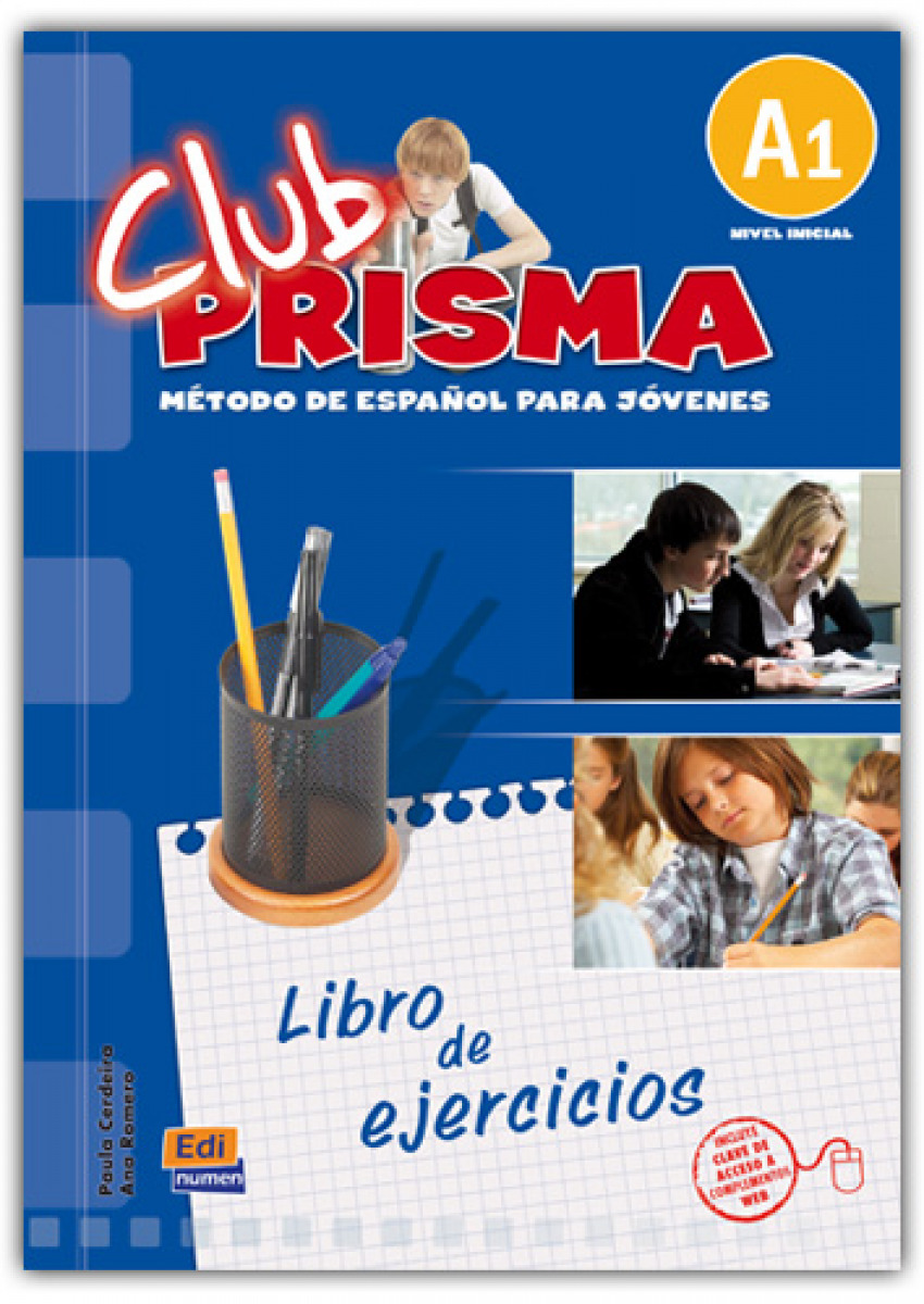 CLUB PRISMA Nivel A1 - Ejercicios para el alumno - Equipo Club Prisma (VV.AA.)