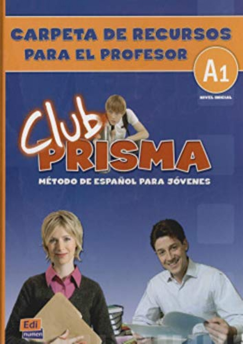 CLUB PRISMA Nivel A1 - Carpeta de Recursos para el profesor - Equipo Club Prisma (VV.AA.)