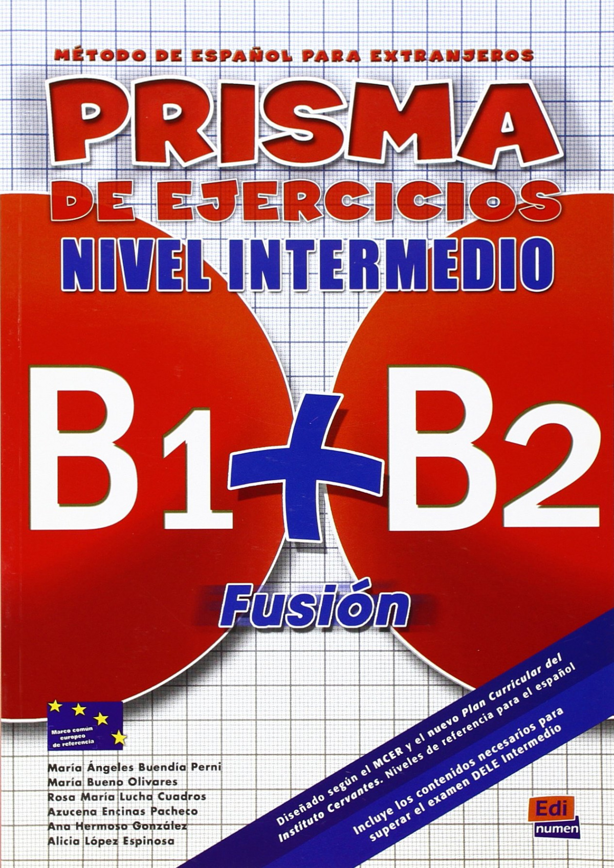 Prisma fusion b1+b2 ejercicios n.intermedio - Aa.Vv.