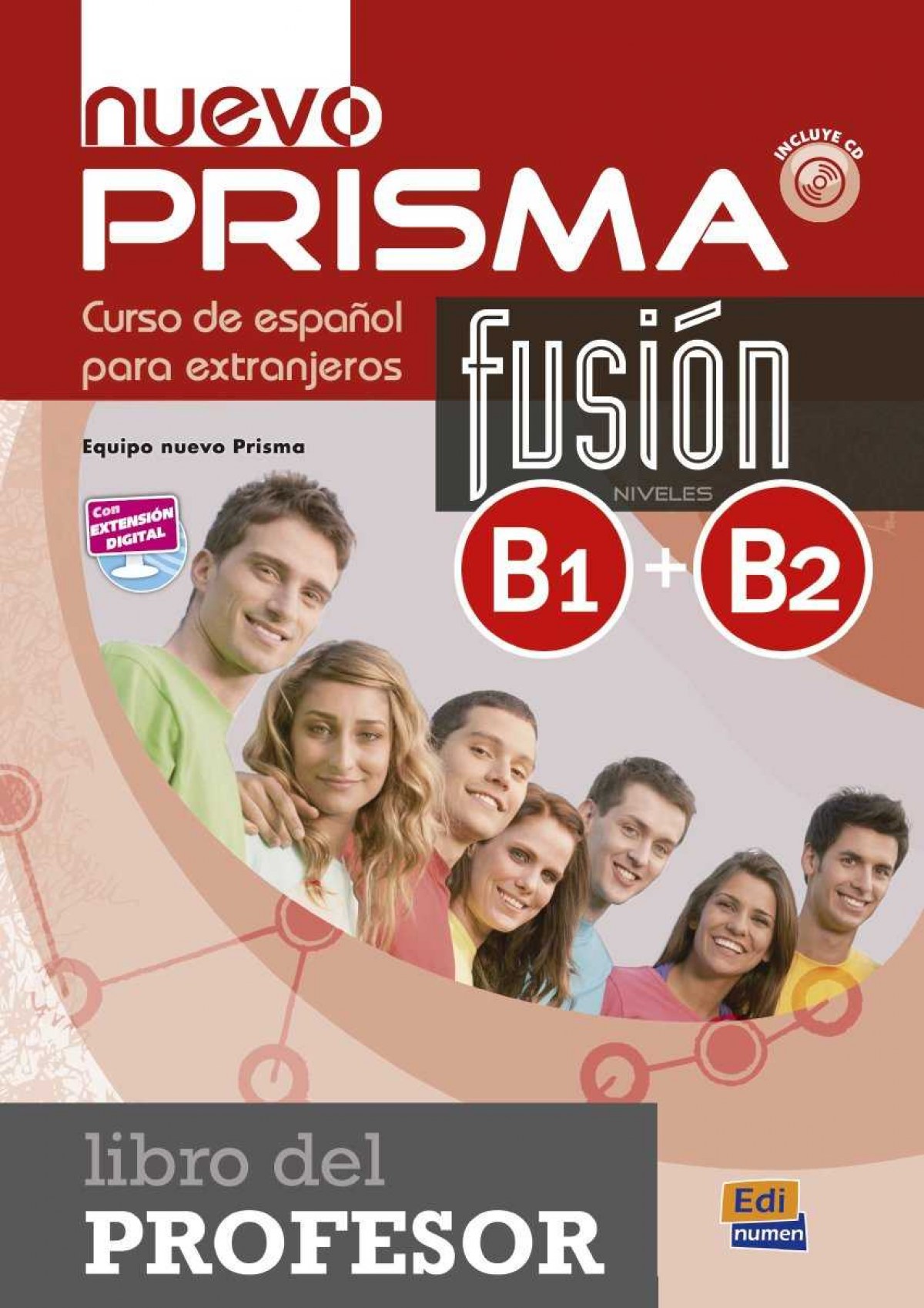 Libro del alumno Español Lengua Extranjera nuevo Prisma B1