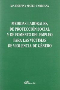 Medidas laborales, de protección social y de fomento del empleo para l - Mateu Carruana, María Josefina