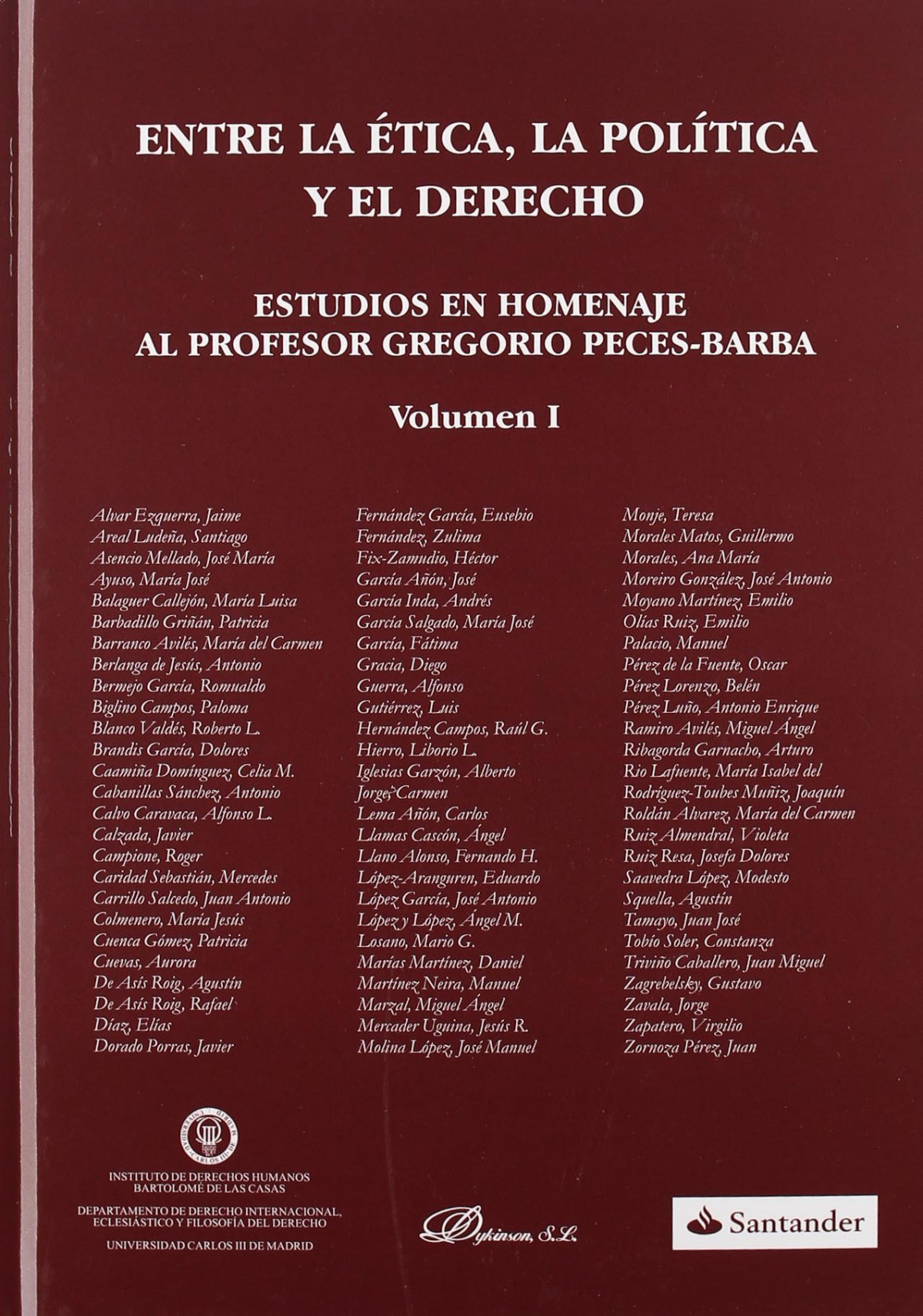 Estudios en Homenaje al Profesor Gregorio Peces-Barba (Vol. I). - Fernández García, Eusebio et al.