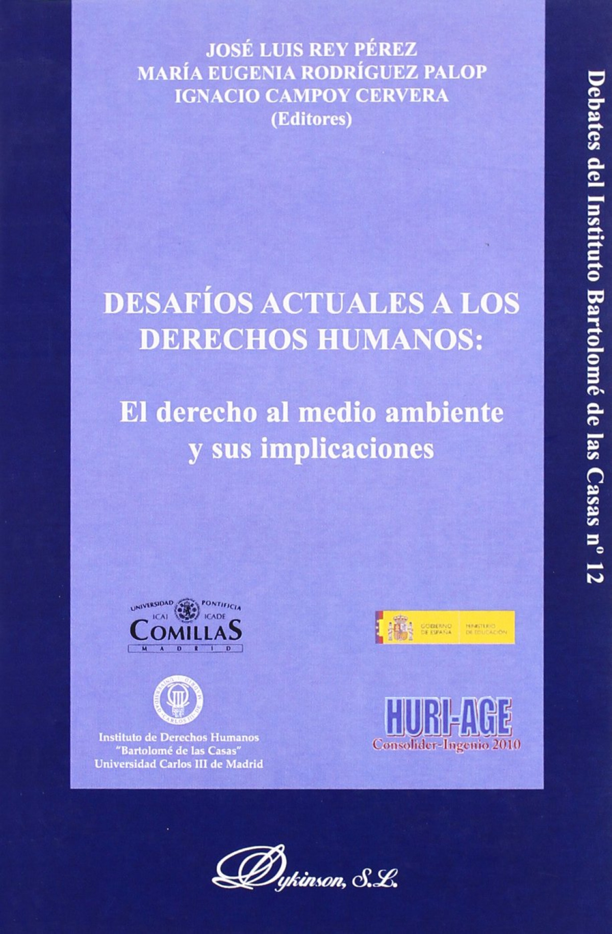 Desafíos actuales a los derechos humanos: el derecho al medio ambiente - Rodríguez Palop, Mª Eugenia