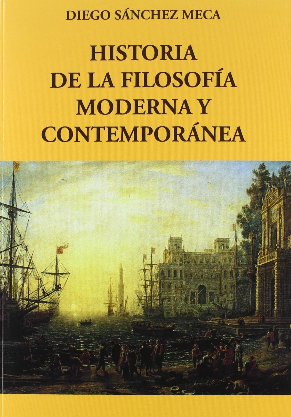 Historia de la filosofía moderna y contemporánea - Sánchez Meca, Diego