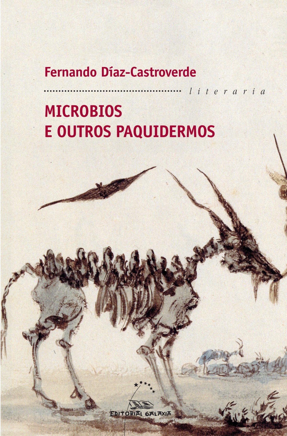 Microbios e outros paquidermos - Díaz-Castroverde Gómez, Fernando