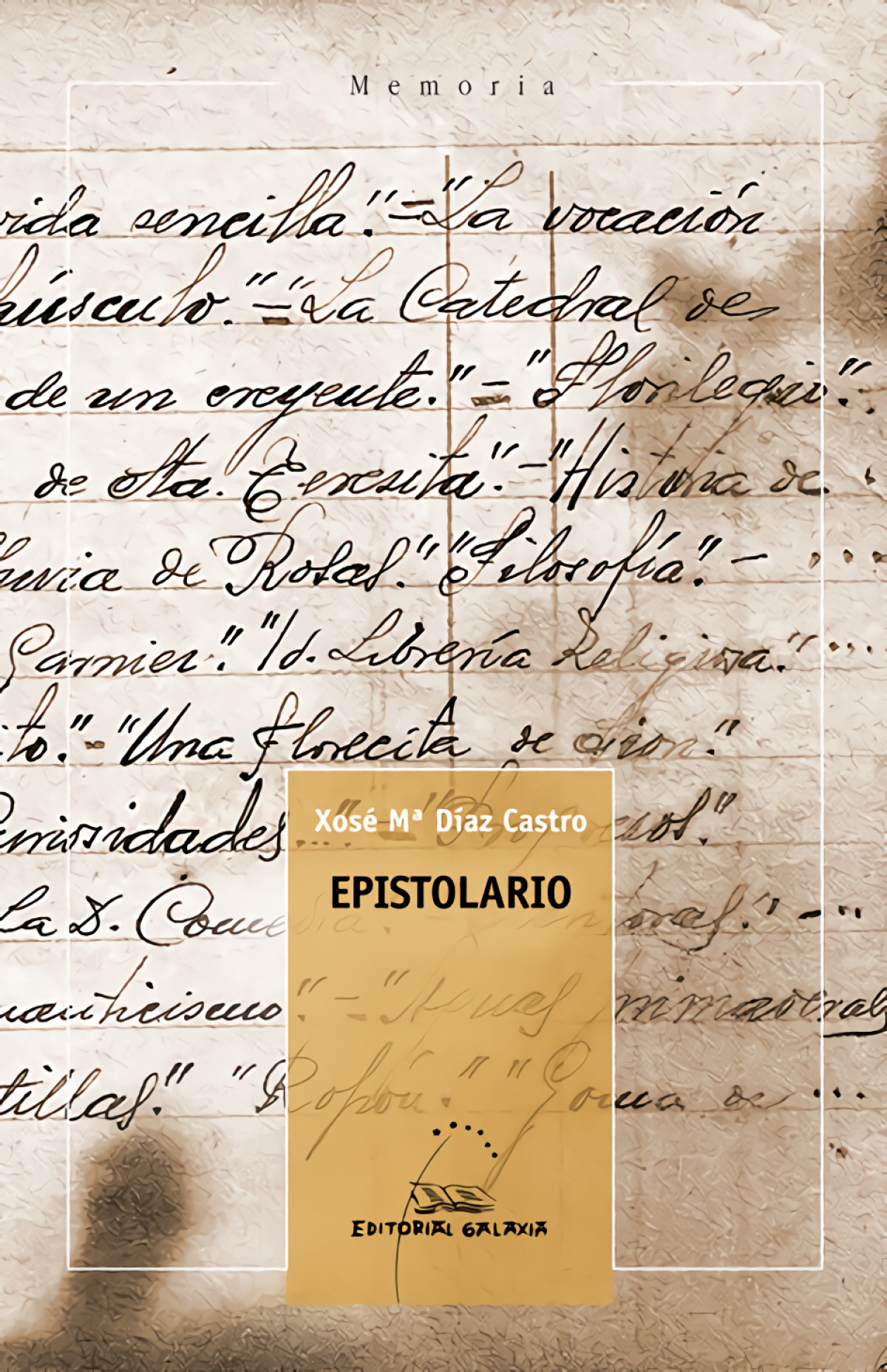 Epistolario - Díaz Castro, Xosé María
