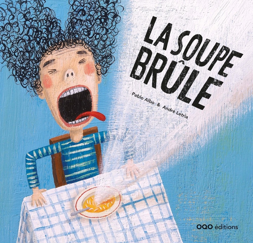 La soupe br�le