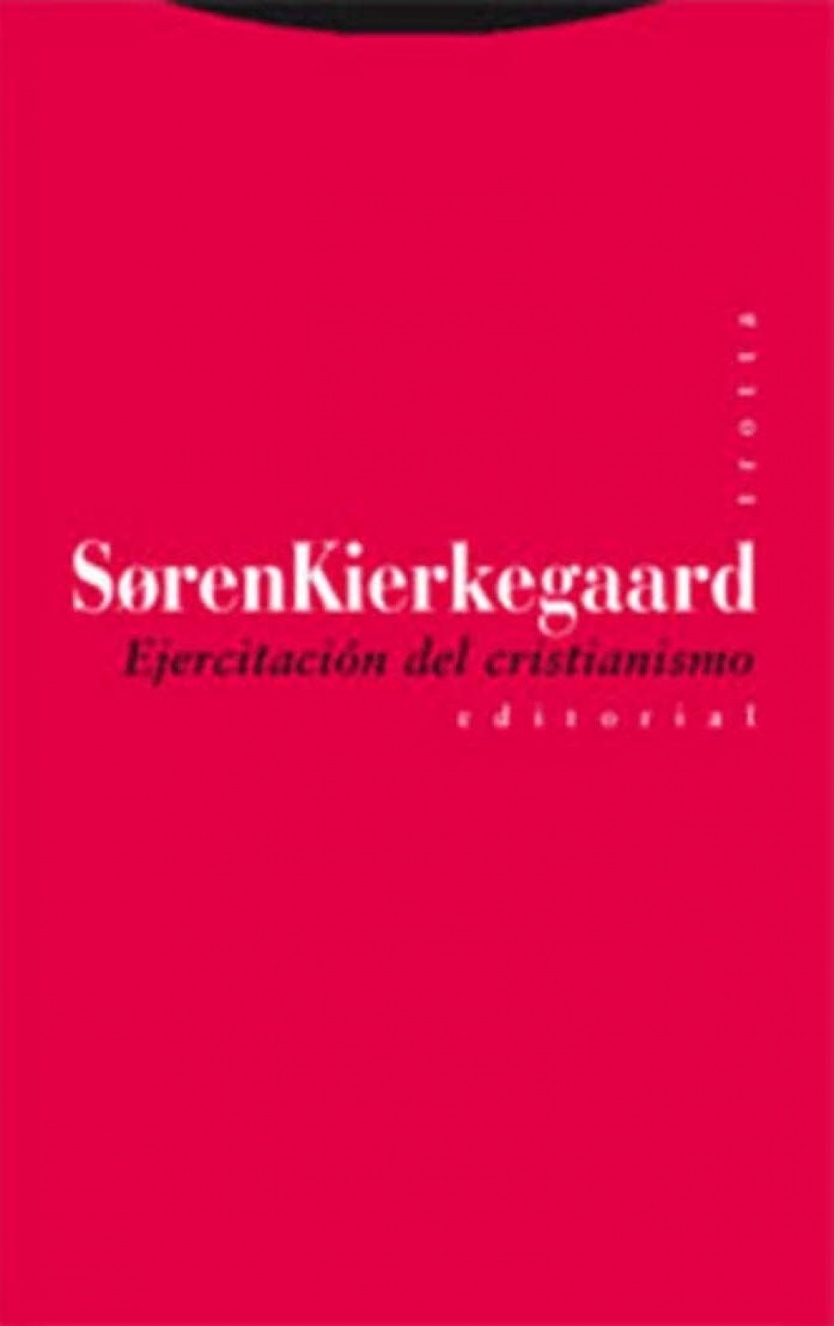 Ejercitacion del cristianismo - Kierkegaard,Soren