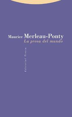 La prosa en el mundo - Merleau-Ponty, Maurice