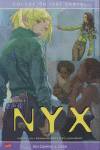 NYX, Sin camino a casa