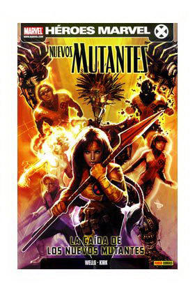 Nuevos mutantes 3, La ca�da de los nuevos mutantes