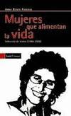 MUJERES QUE ALIMENTAN LA VIDA