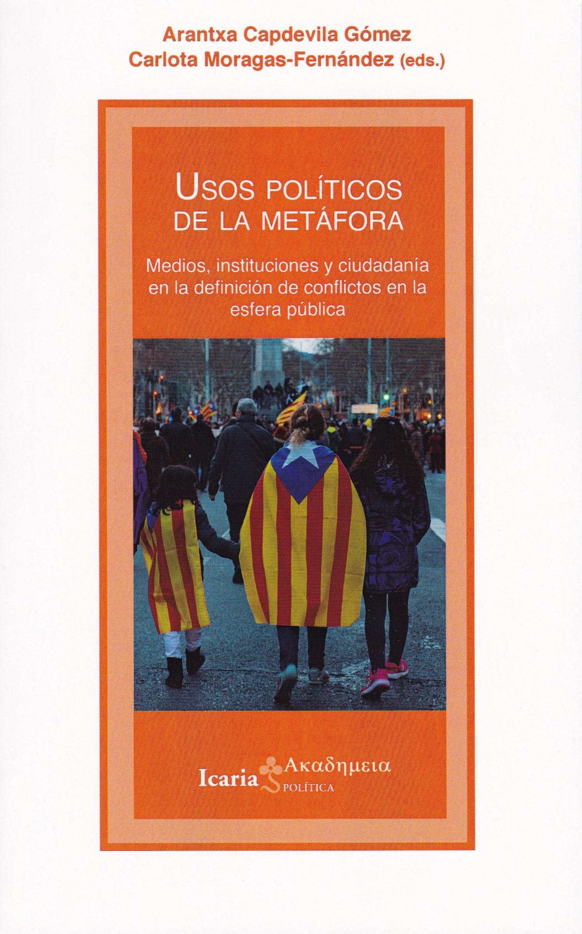 Usos pol�ticos de la met�fora
