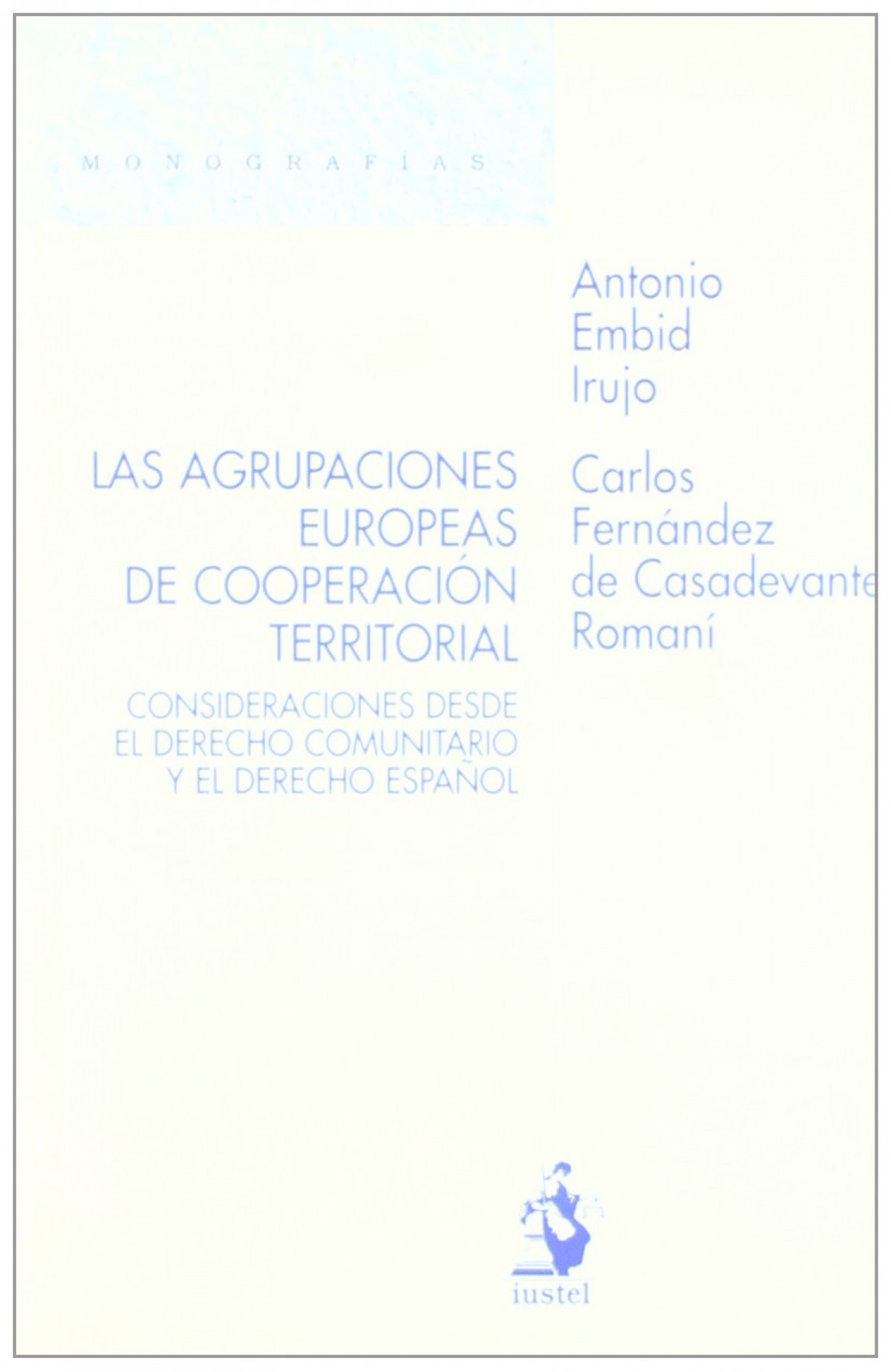 Agrupaciones europeas cooperacion - Embid, Antonio