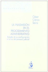 Inadmision procedimiento administrativo - Cierco, Cesar