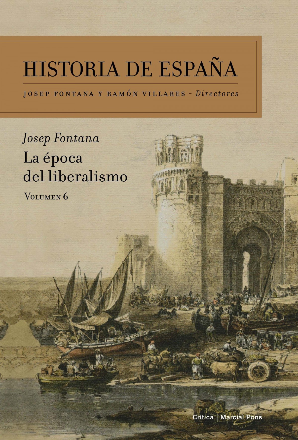 La época del liberalismo - Fontana Lázaro, Josep