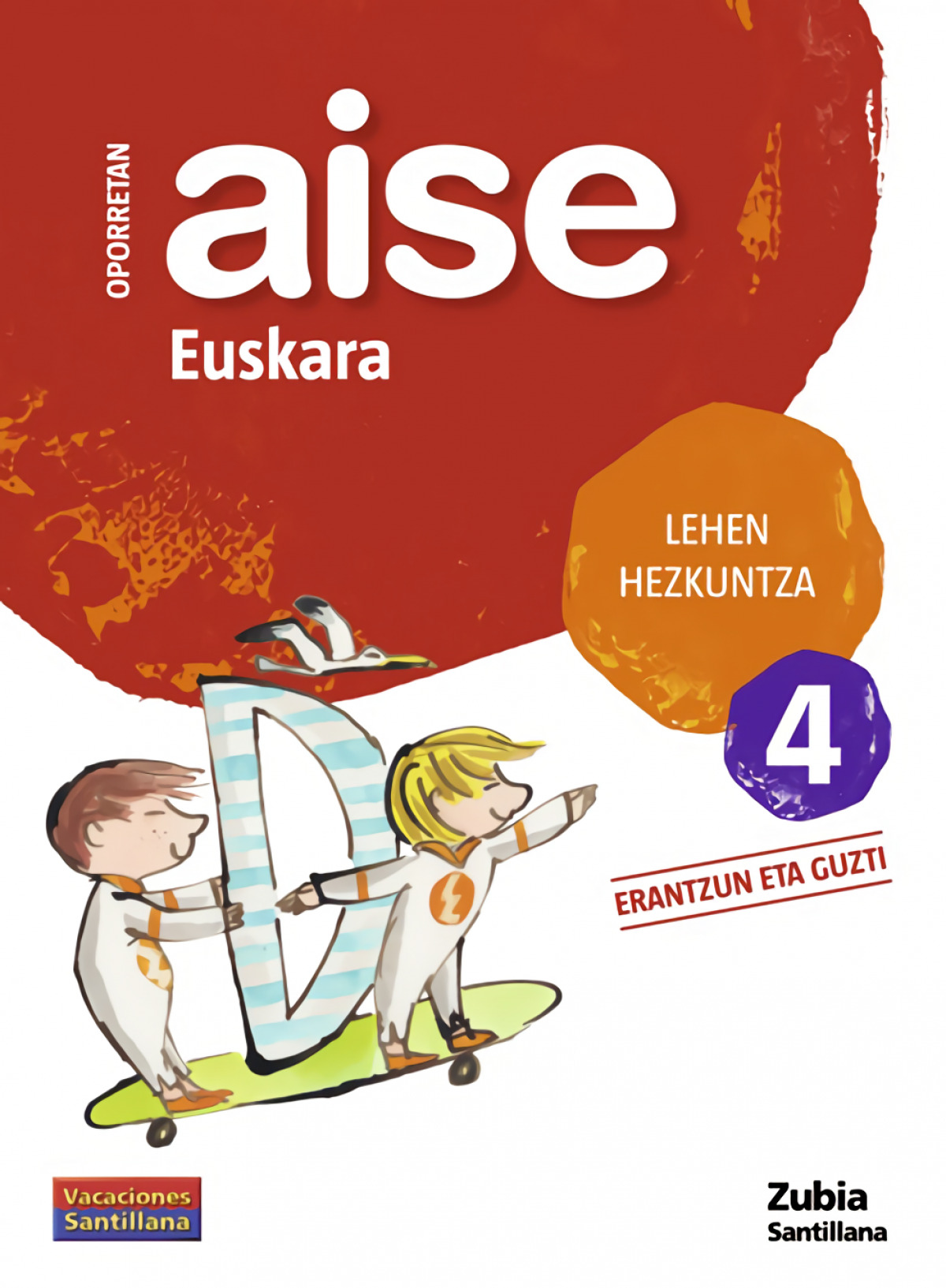 Aise euskara 4 lehen hezkuntza oporretan 2010