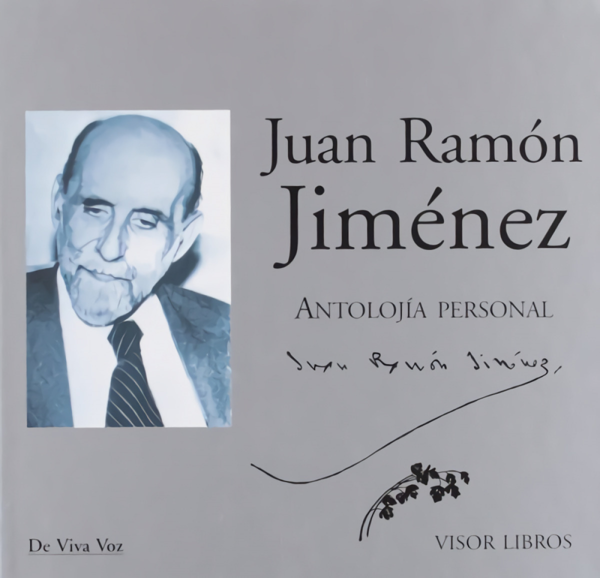 Antolojía personal - Jiménez, Juan Ramón