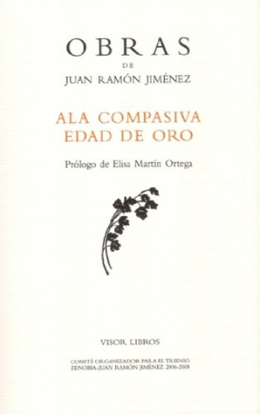 Ala compasiva edad de oro obras j.r.jimenez-36 - Jimenez, Juan Ramon