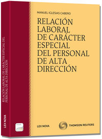 Relaci�n laboral de car�cter especial del personal de alta direcci�n (Papel e-book)