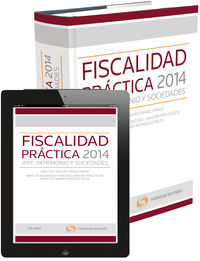 Fiscalidad pr�ctica 2014: IRPF, Patrimonio y Sociedades (Papel e-book)