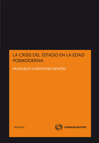 La crisis del estado en la edad posmoderna