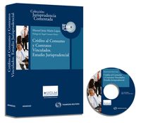 Cr�dito al consumo y contratos vinculados. Estudio jurisprudencial