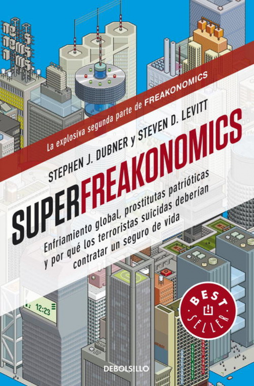 Superfreakonomics - Levitt,Steven D./Dubner,Stephen J.