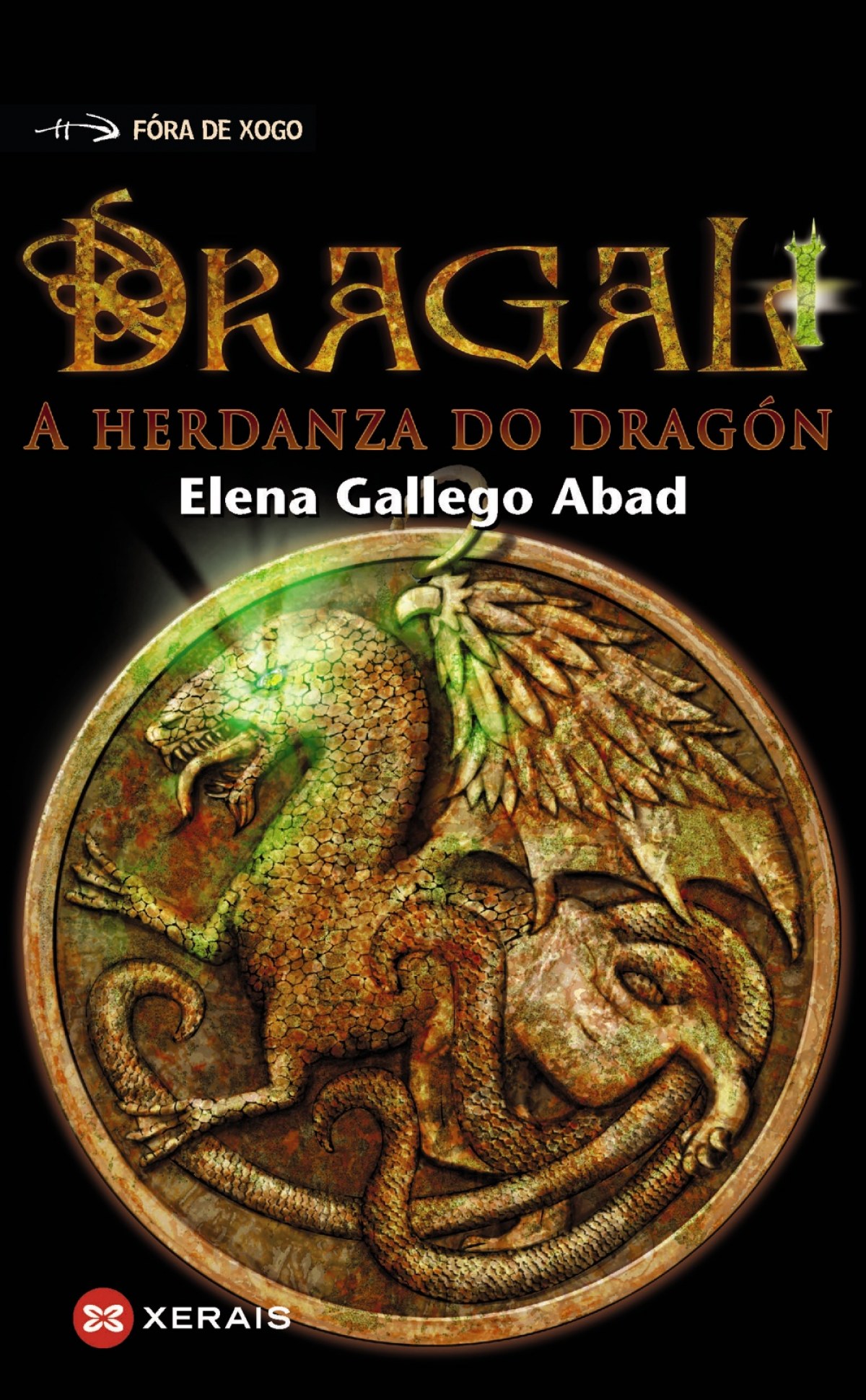 A herdanza do dragón Dragal I - Gallego Abad, Elena
