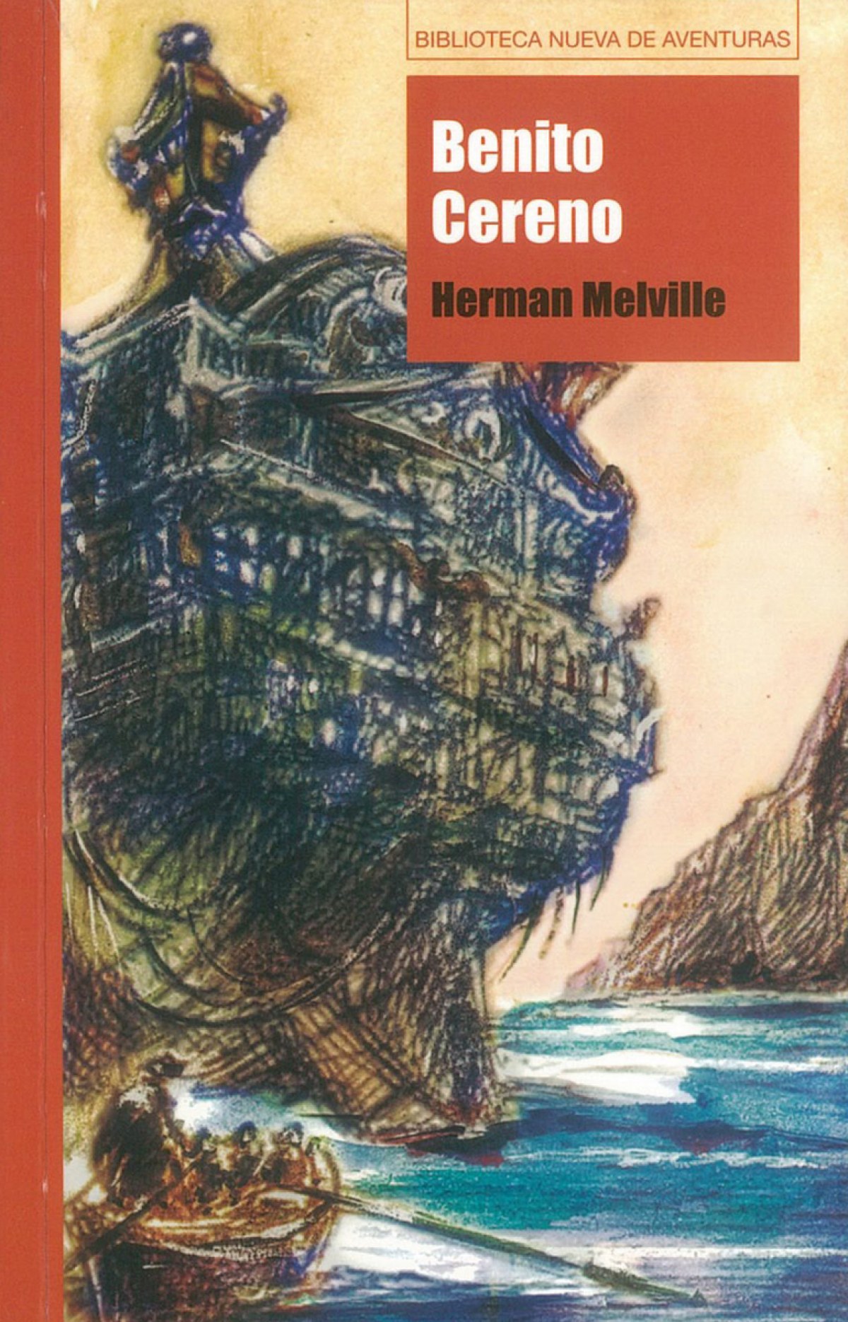 Benito cereno - Melville, Herman