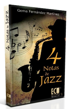 4 notas de Jazz - Fernández Martínez, Gema