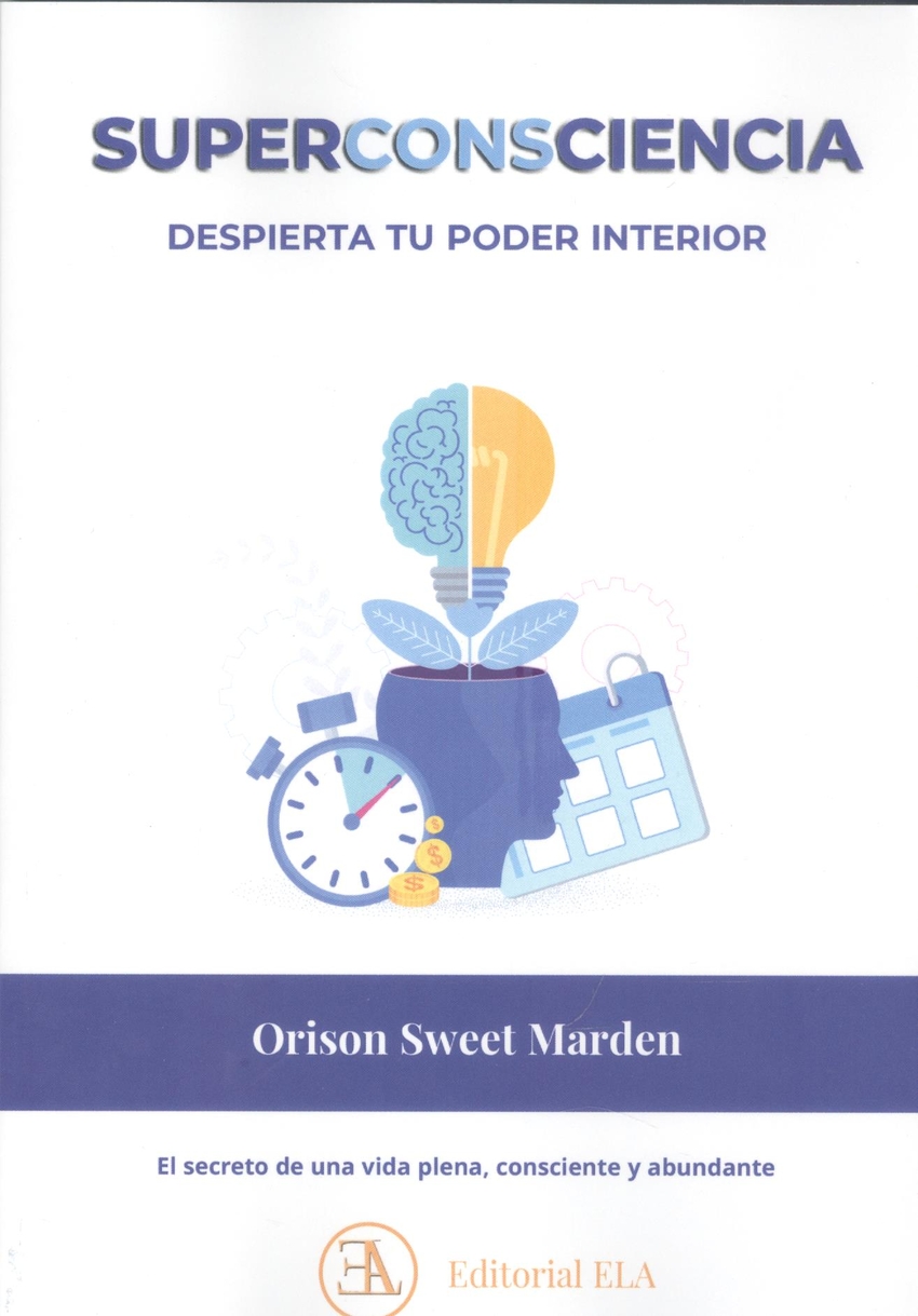 SUPERCONSCIENCIA: despierta tu poder interior