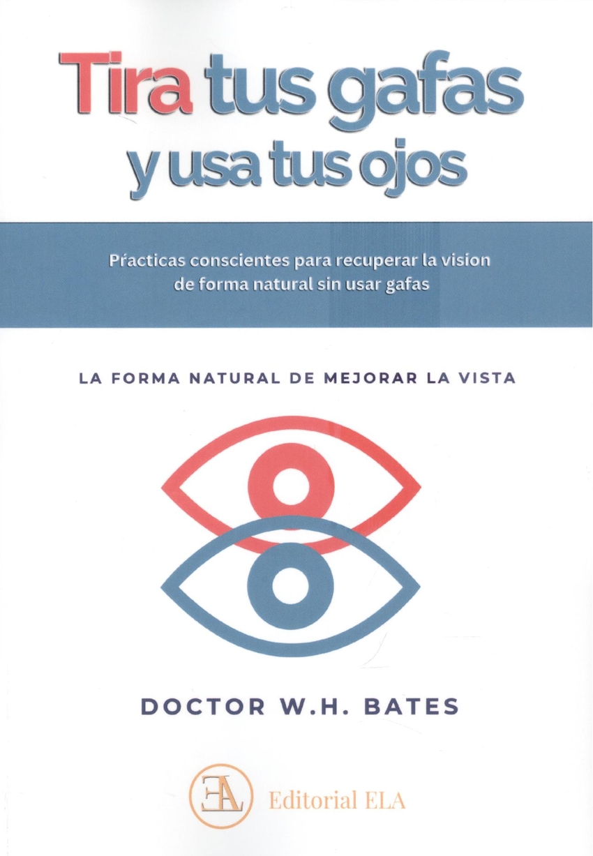 USA TUS OJOS Y TIRA TUS GAFAS