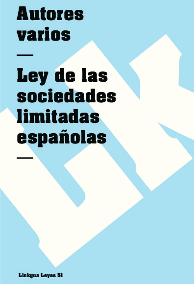 Ley de las sociedades limitadas espa�olas