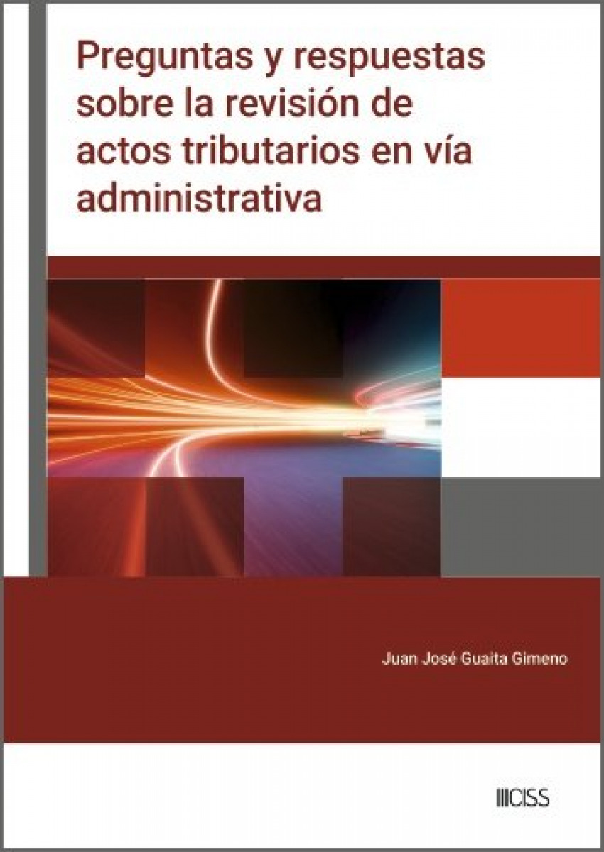 Preguntas y respuestas sobre la revisi�n de actos tributarios en v�a administrativa