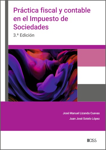 Pr�ctica fiscal y contable en el Impuesto de Sociedades