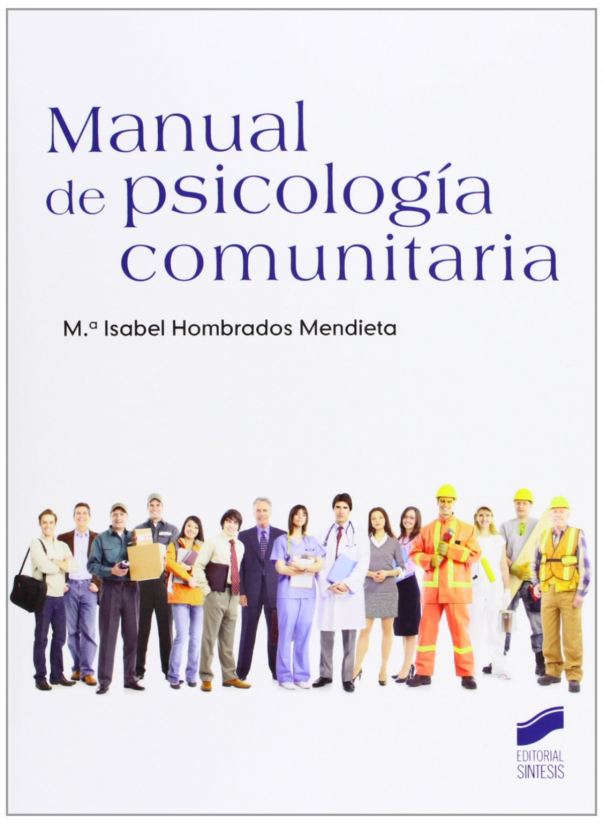 Manual de psicologia comunitaria - Vv.Aa.