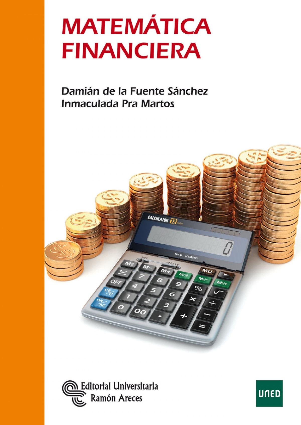Matemática financiera - De La Fuente Sánchez, Damián