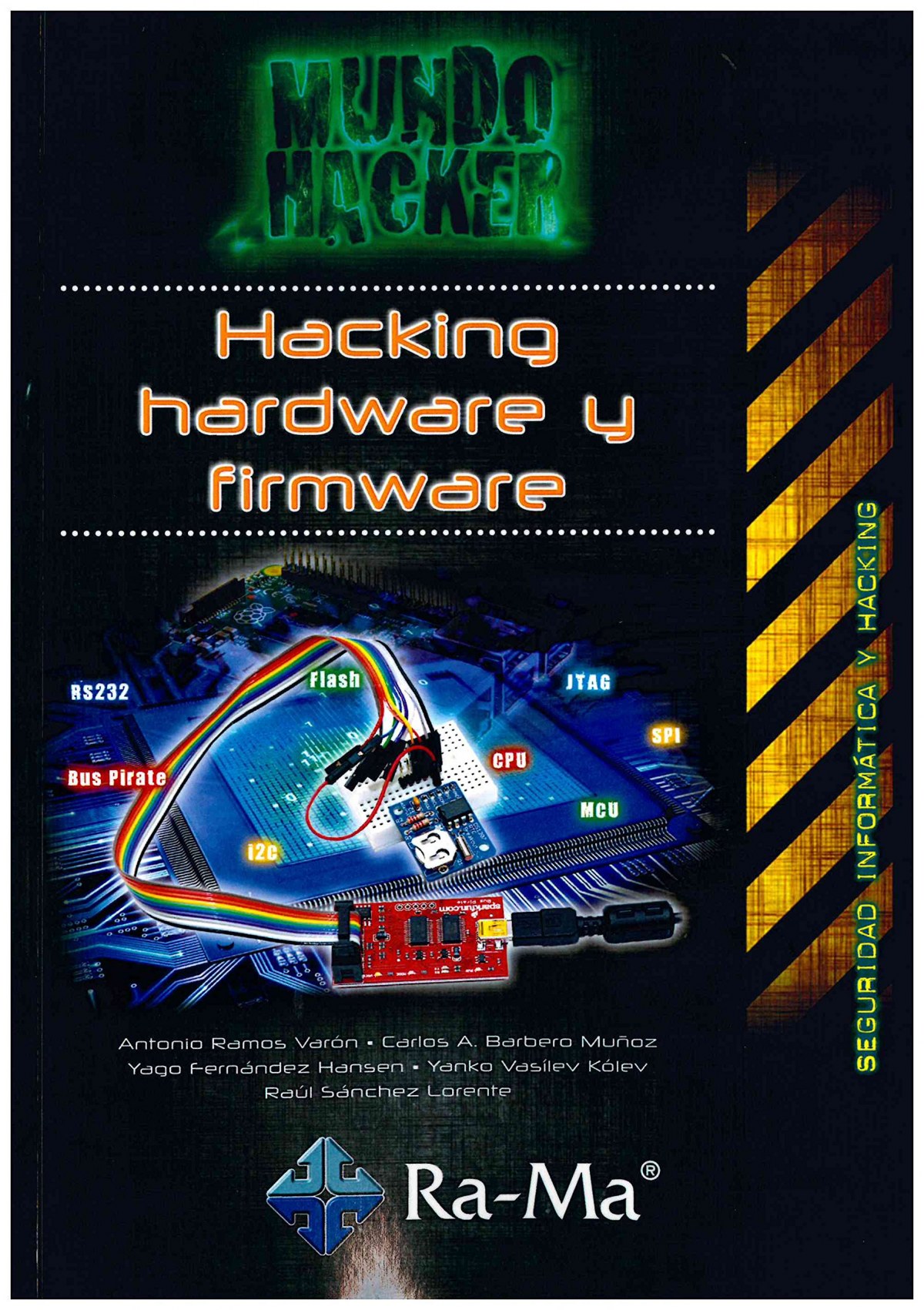 Hacking hardware y firmware - Vv.Aa.