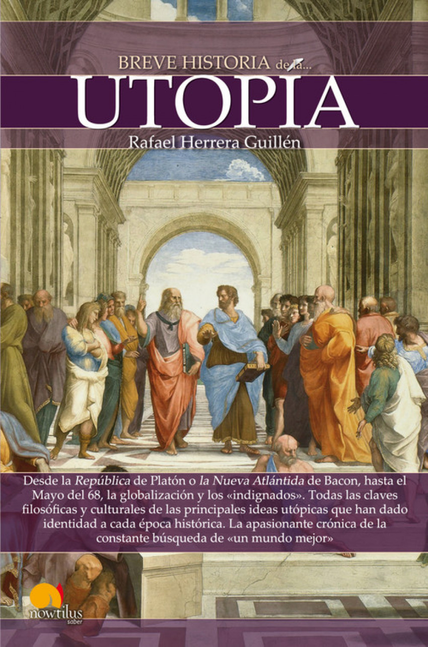 Breve historia de la utopía - Herrera Guillen, Rafael