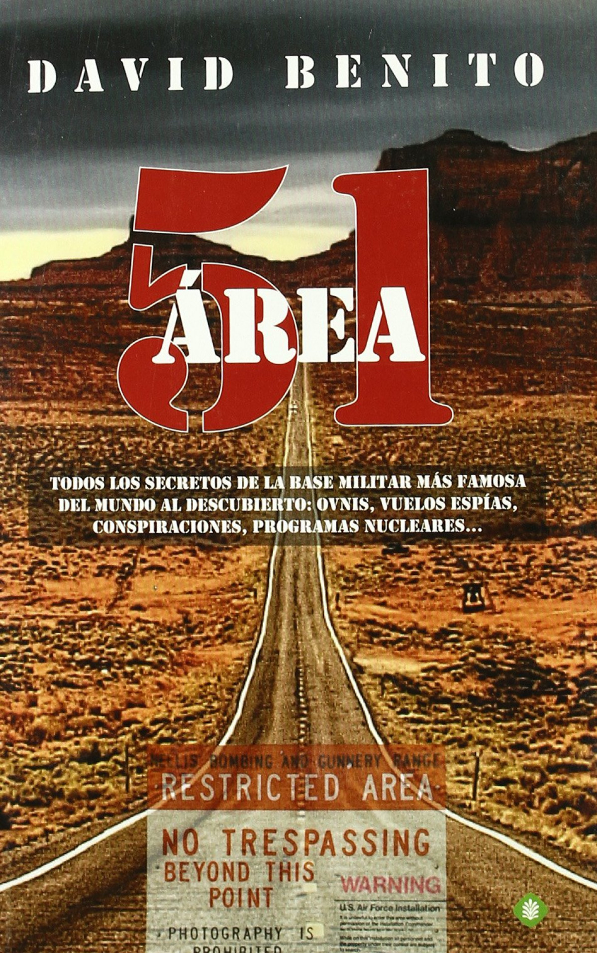 Area 51 - David Benito del Olmo