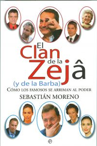 El clan de la zeja (y de la barba) - Sebastián Moreno