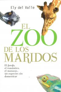 El zoo de los maridos - Ely del Valle