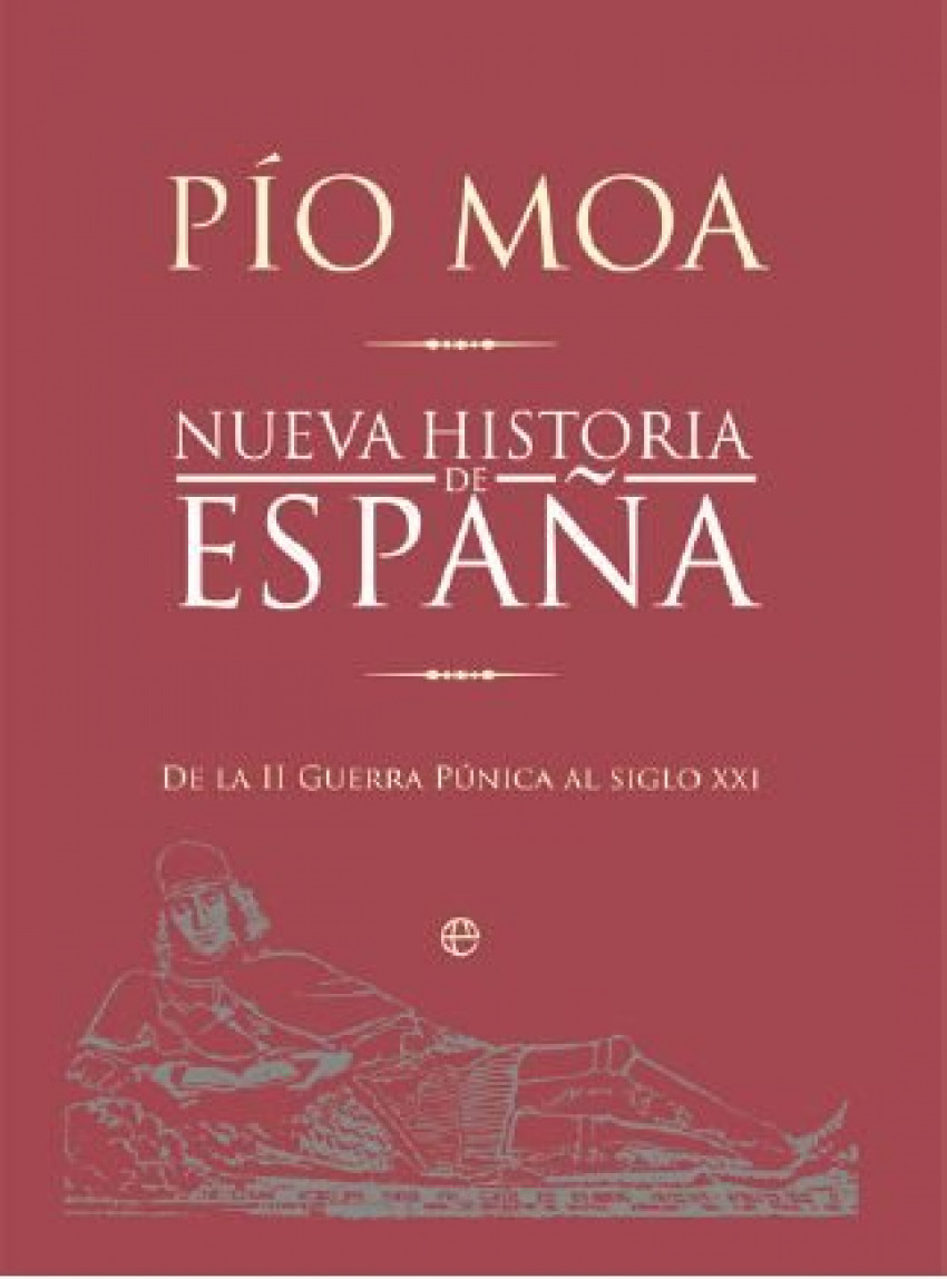 Nueva historia de España - Moa Rodríguez, Pío