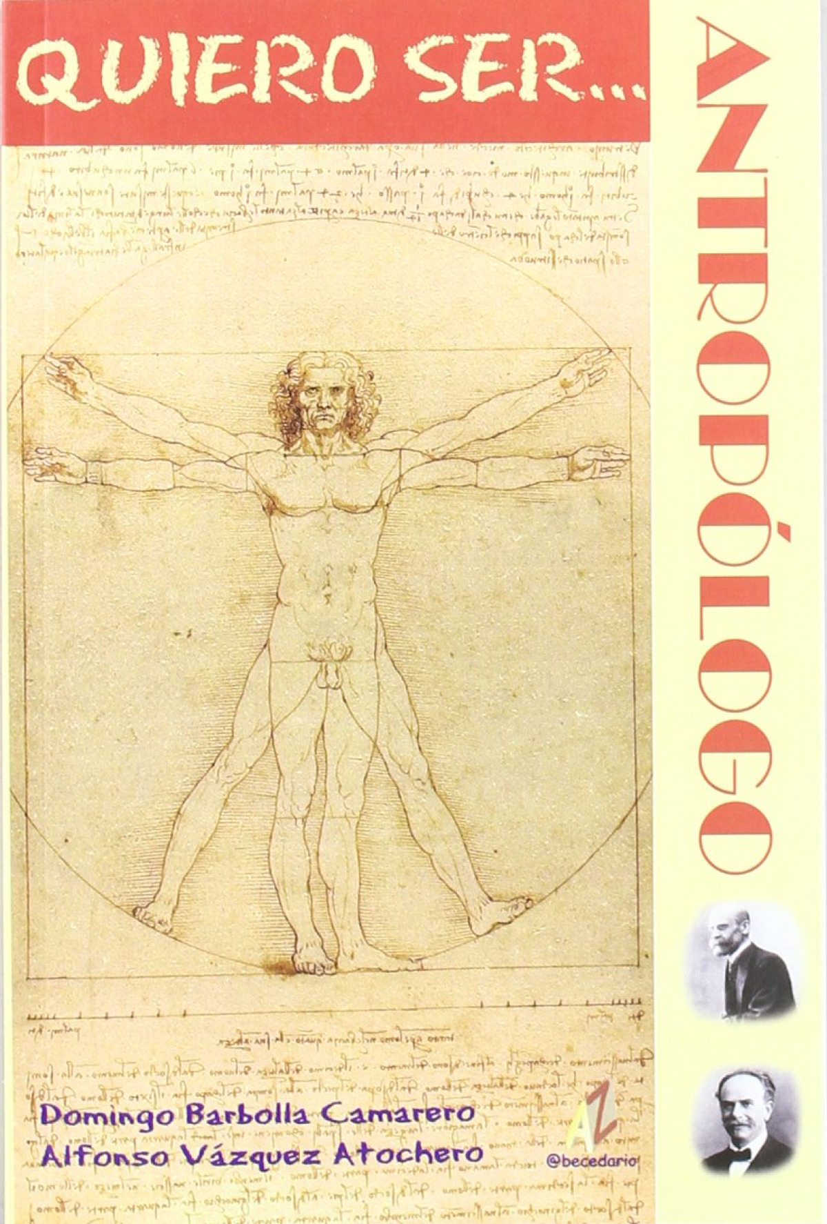 Quiero Ser...Antrop�logo